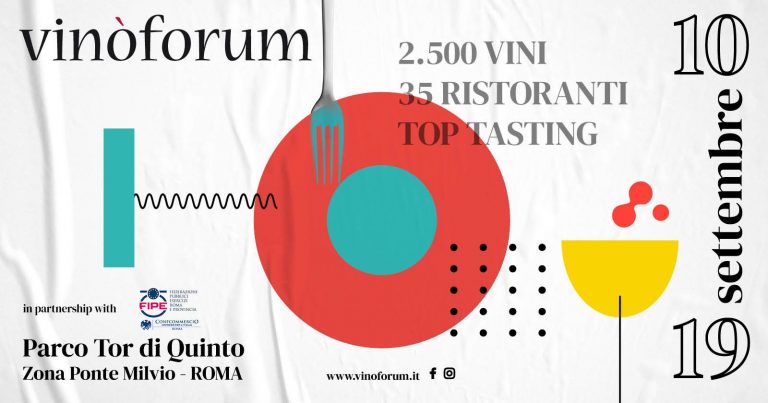 Dal 10 al 19 settembre Vinòforum, il più grande evento del vino a Roma.