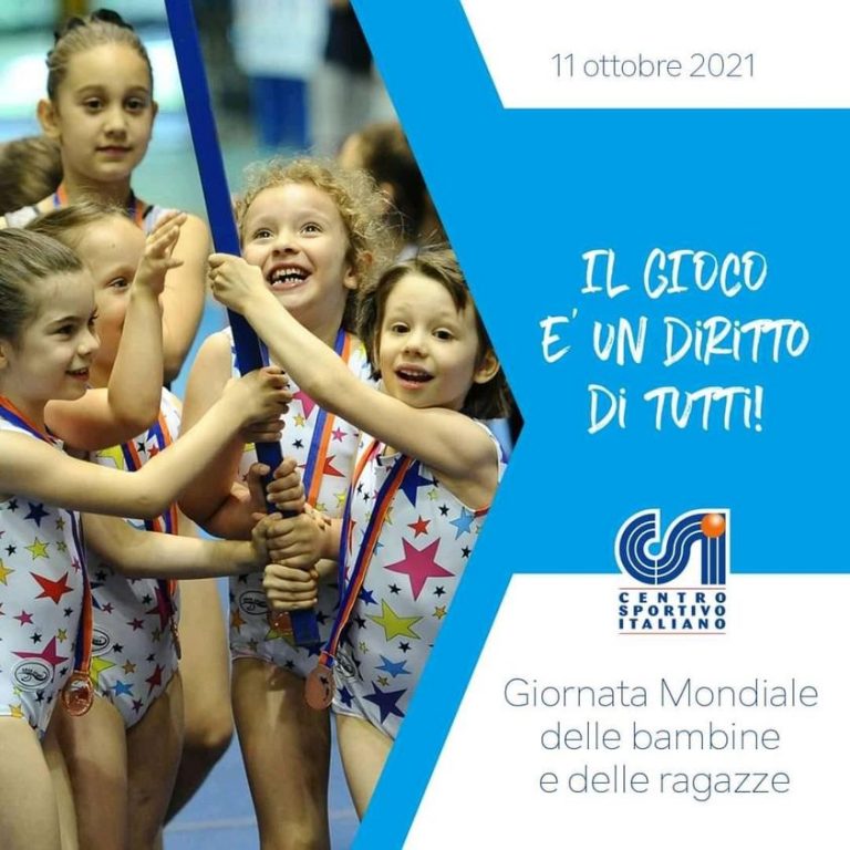 11 ottobre Giornata internazionale delle bambine e  delle ragazze. Il CentroSportivoItaliano e il gioco come diritto di tutti.