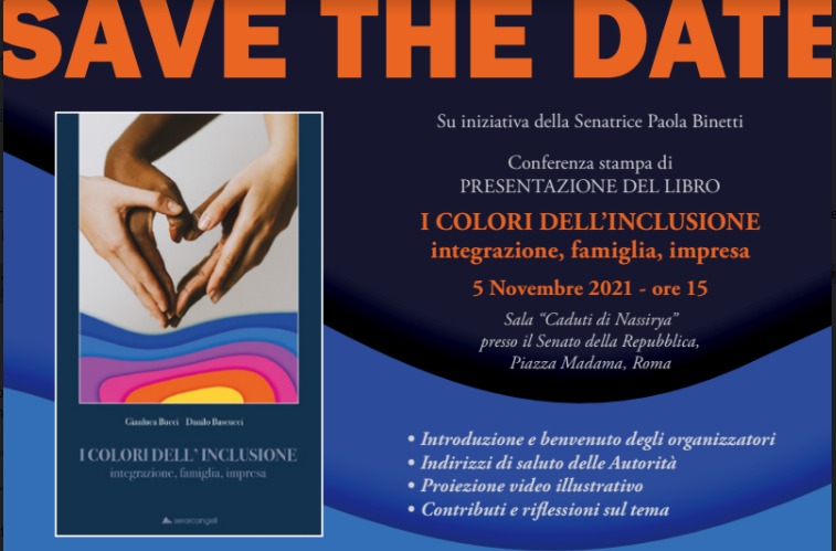 Save the date-Presentazione del libro ” I colori dell’inclusione” di Gianluca Bucci e Danilo Bascucci.