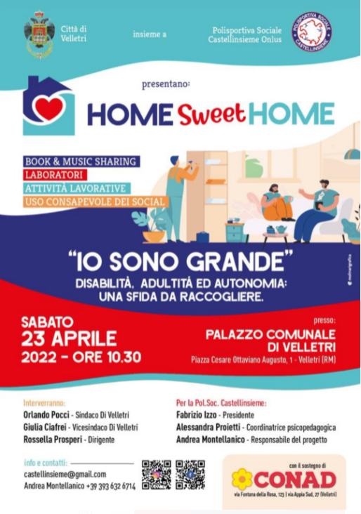 Home sweet Home-“Io sono grande”. Disabilità, adultità ed autonomia una sfida da raccogliere.