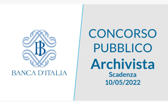 BANCA D’ITALIA CONCORSO PER ARCHIVISTA A TEMPO INDETERMINATO.