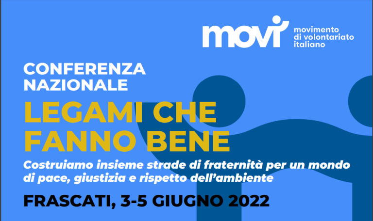 Legami che fanno bene-Conferenza nazionale-MOVI/ movimento di volontariato italiano.