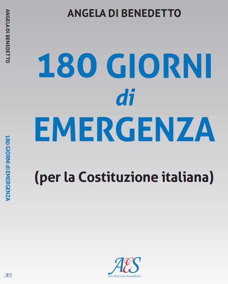 180 giorni di emergenza (per la costituzione italiana)