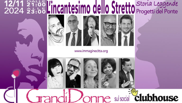 L’incantesimo dello Stretto: Storia Leggende Progetti del Ponte.