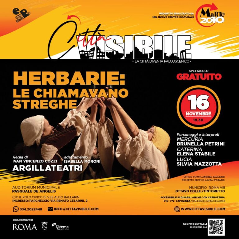 “HERBARIE. LE CHIAMAVANO STREGHE” – IL SAPERE FEMMINILE TORNA ALL’AUDITORIUM PASQUALE DE ANGELIS.