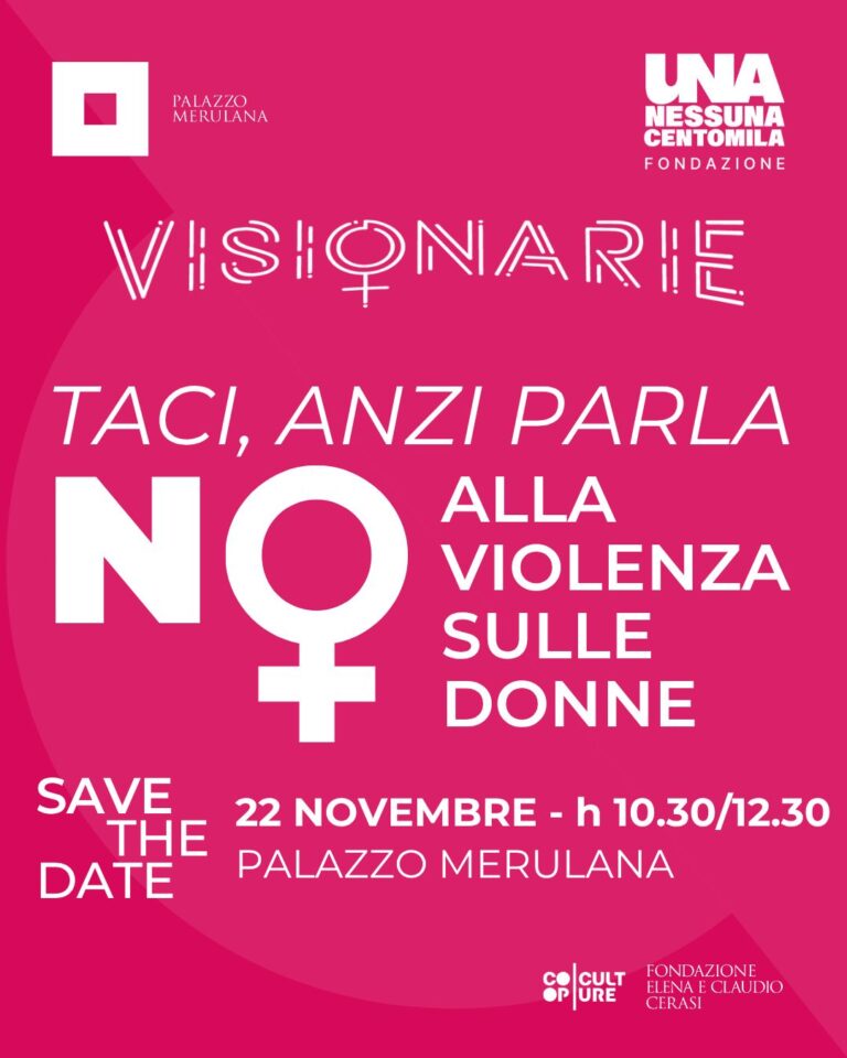 Il 22 novembre 2025 a Roma l’evento “TACI, ANZI PARLA: NO alla violenza sulle donne”.