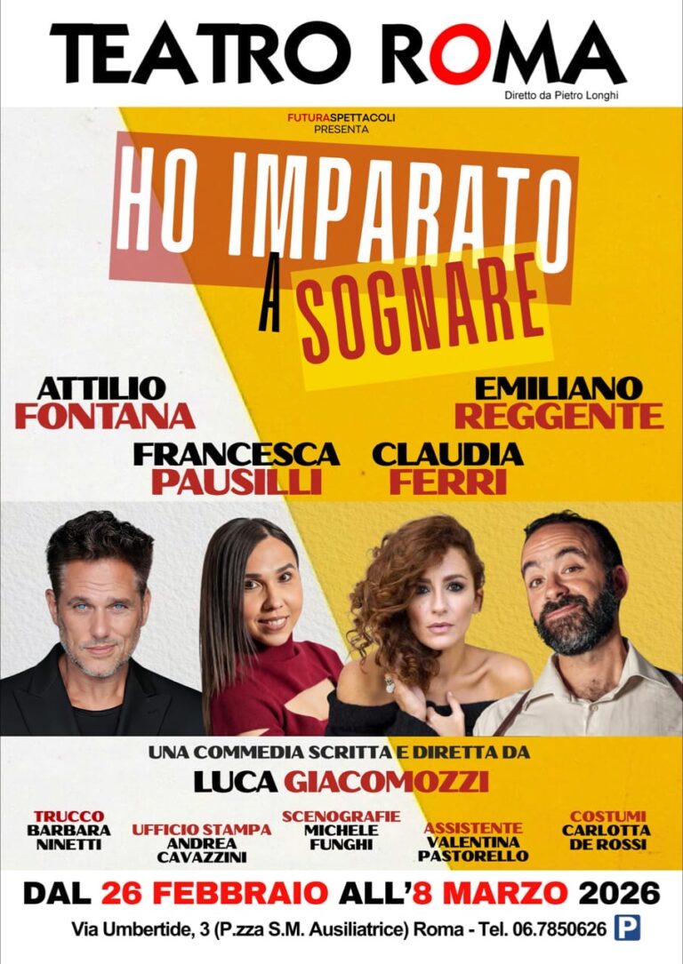 “HO IMPARATO A SOGNARE” DEBUTTA AL TEATRO ROMA.