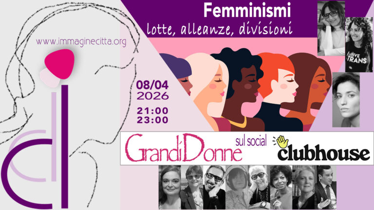 Femminismi – lotte, alleanze, divisioni.